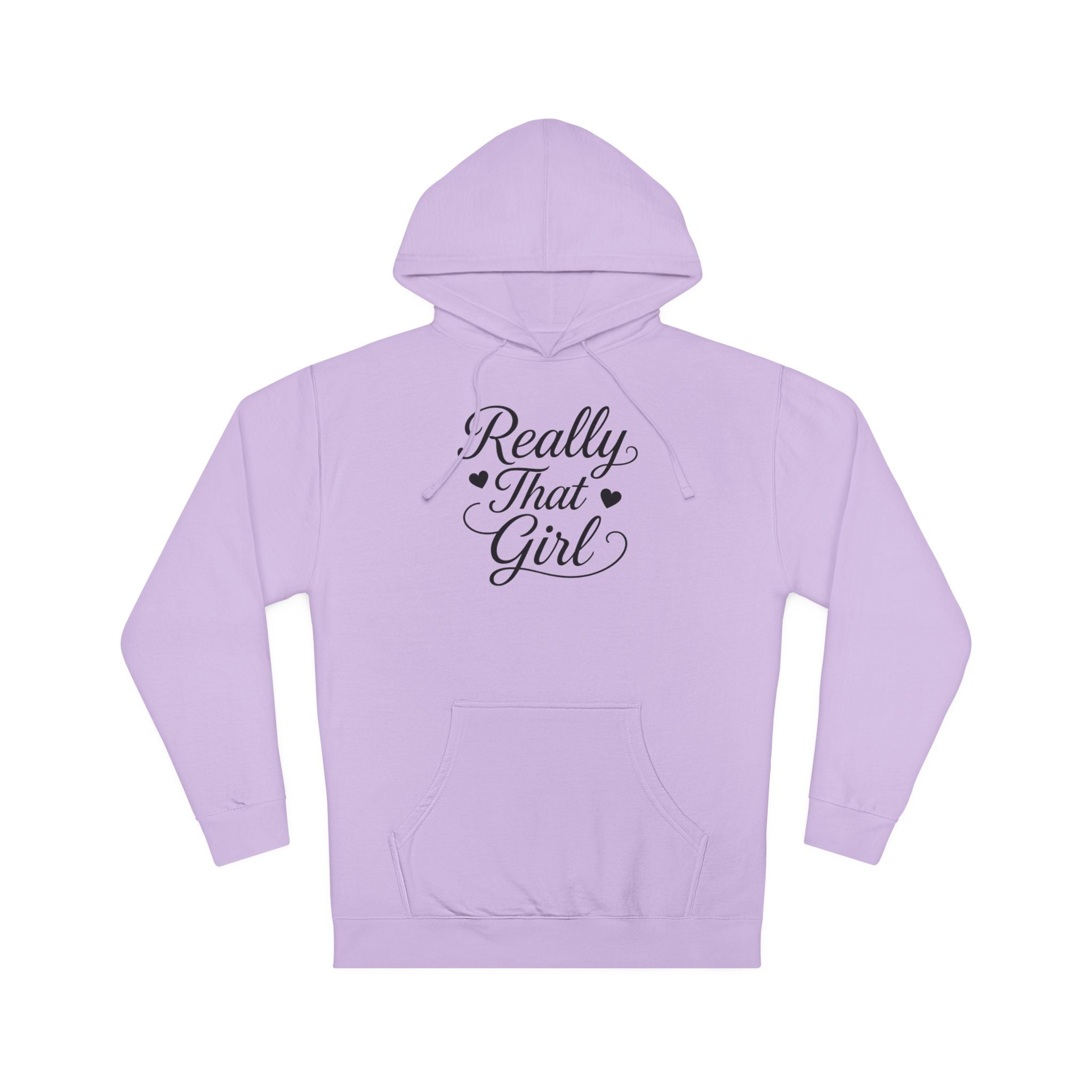 Really That Girl Hoodie