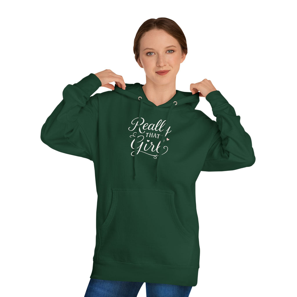 Really That Girl Hoodie