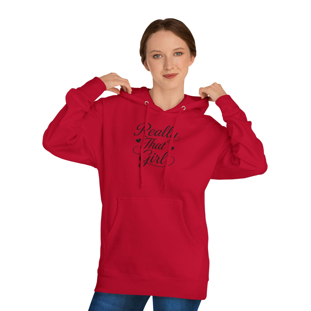 Really That Girl Hoodie