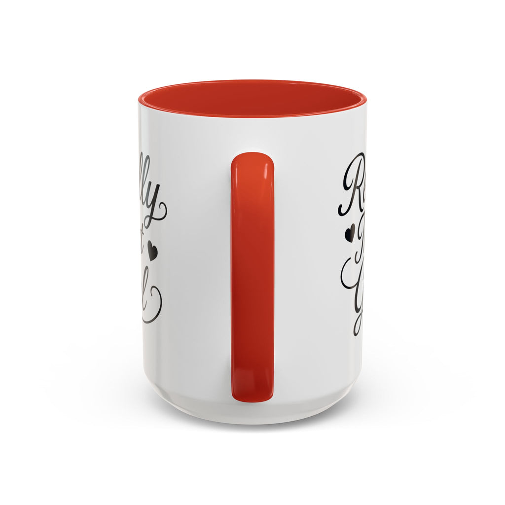 Really That Girl Mug (11/15oz)