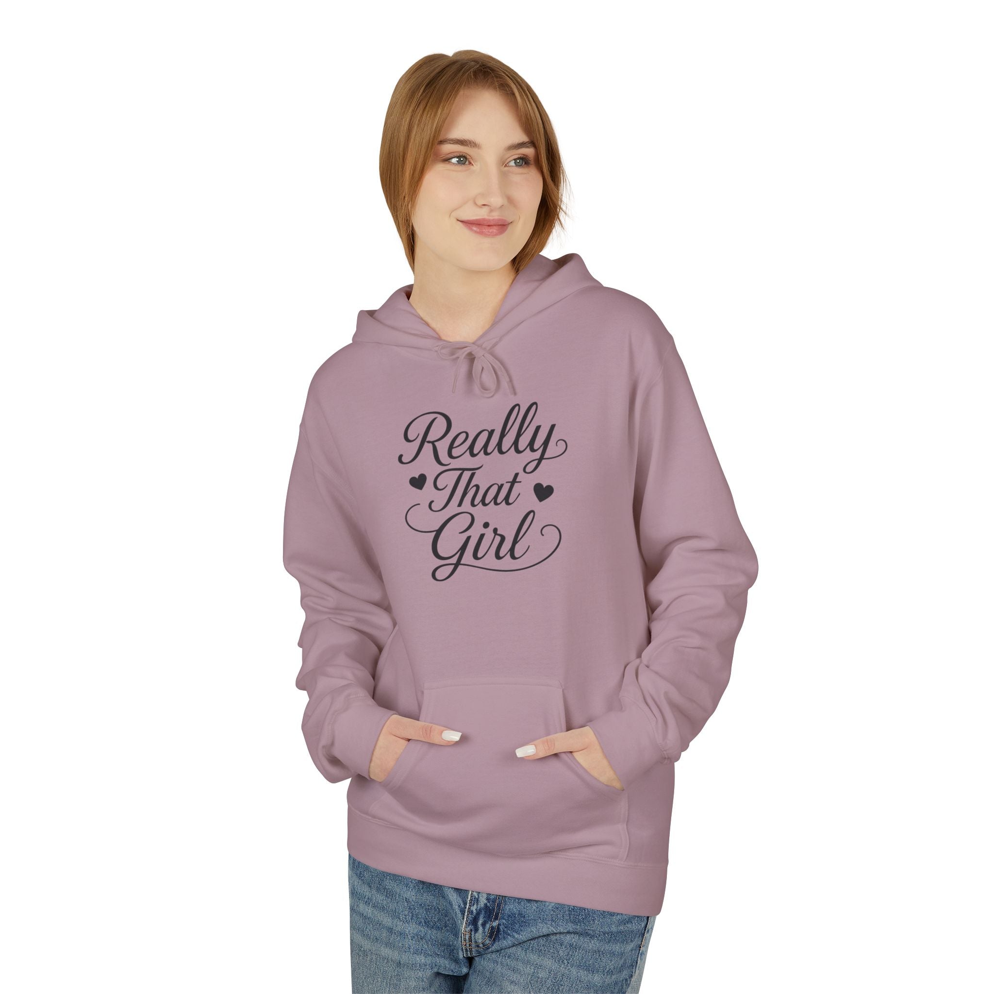 Really That Girl Hoodie