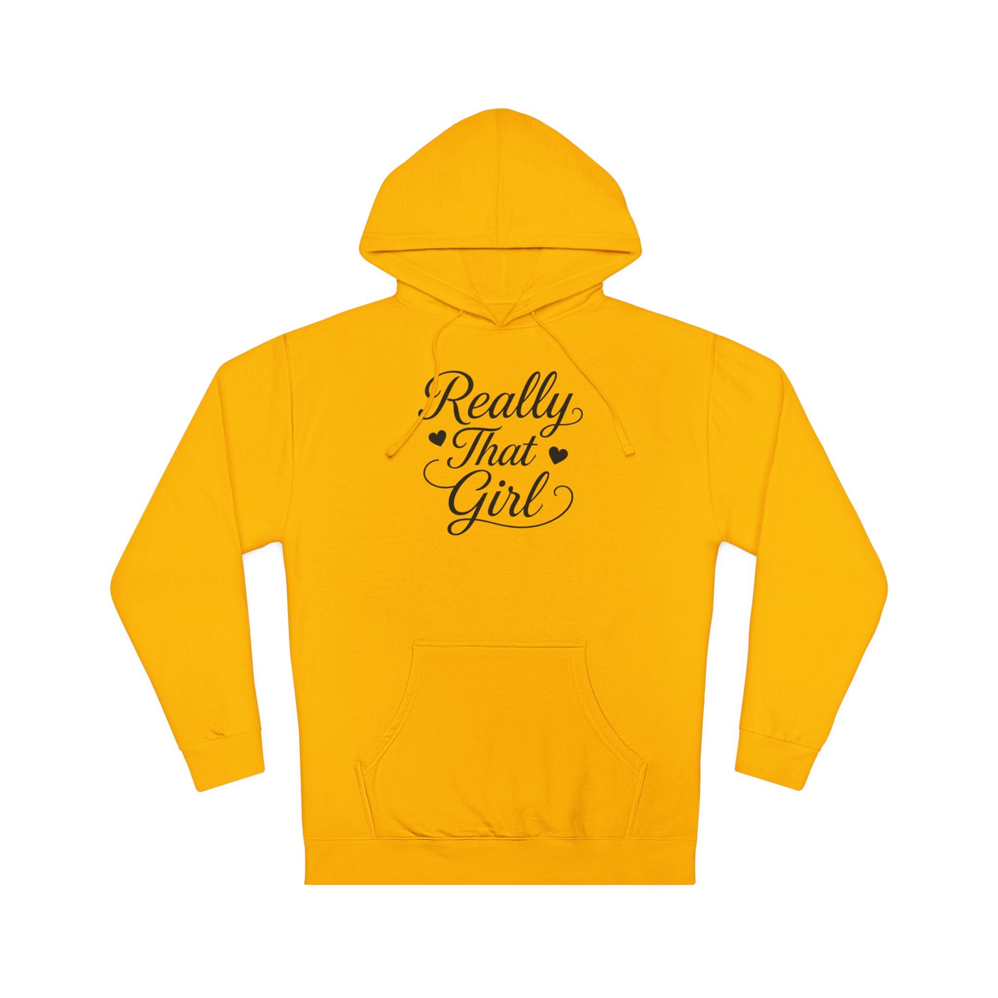 Really That Girl Hoodie