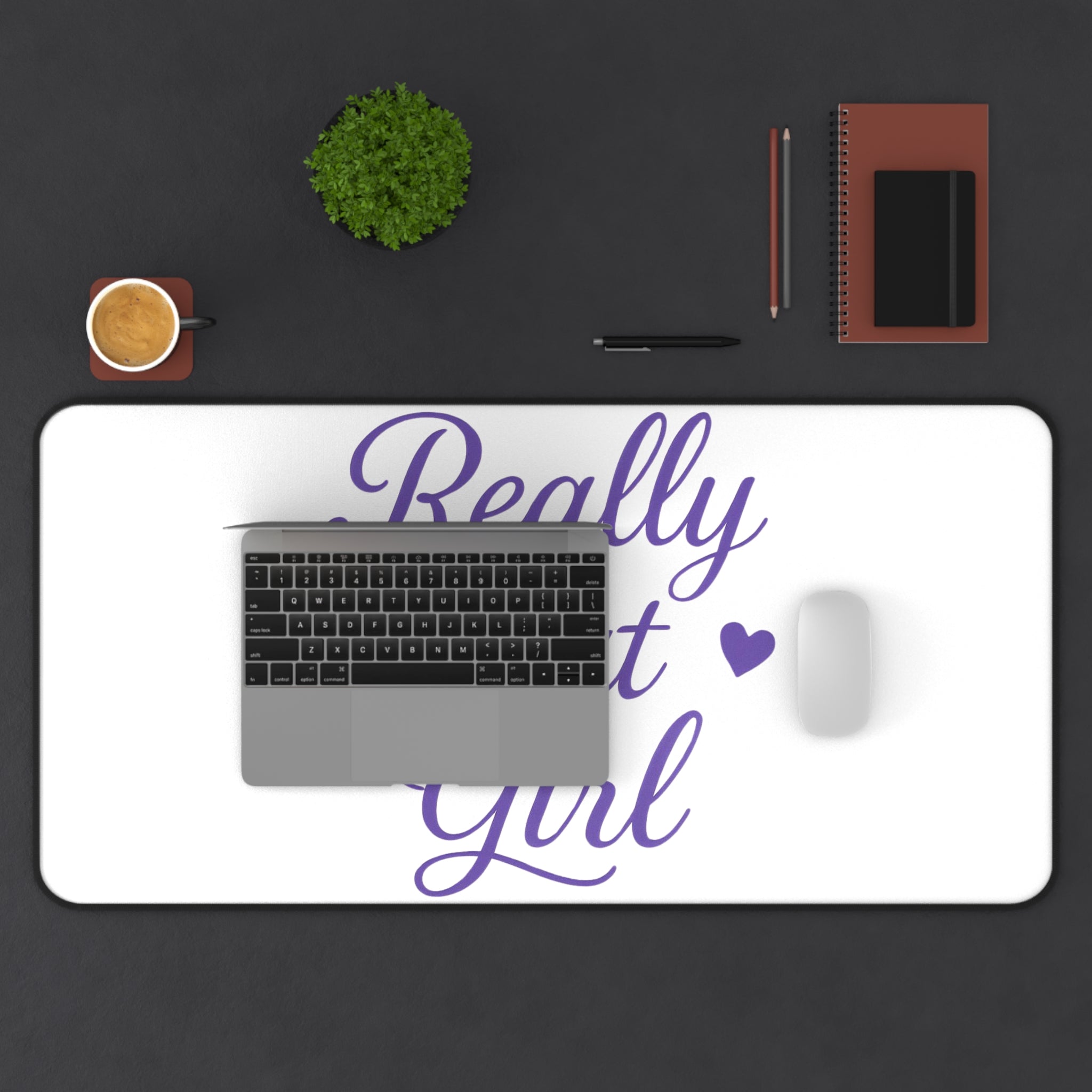 Really That Girl Desk Mat