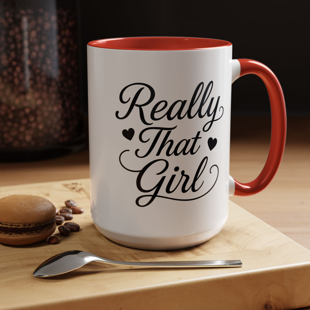 Really That Girl Mug (11/15oz)