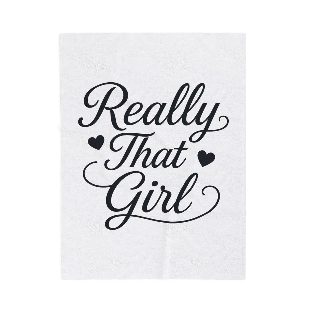 Really That Girl Velveteen Plush Blanket