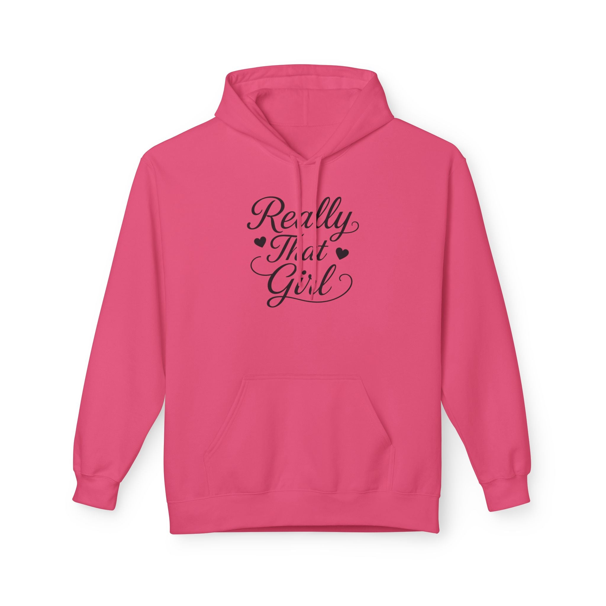 Really That Girl Hoodie