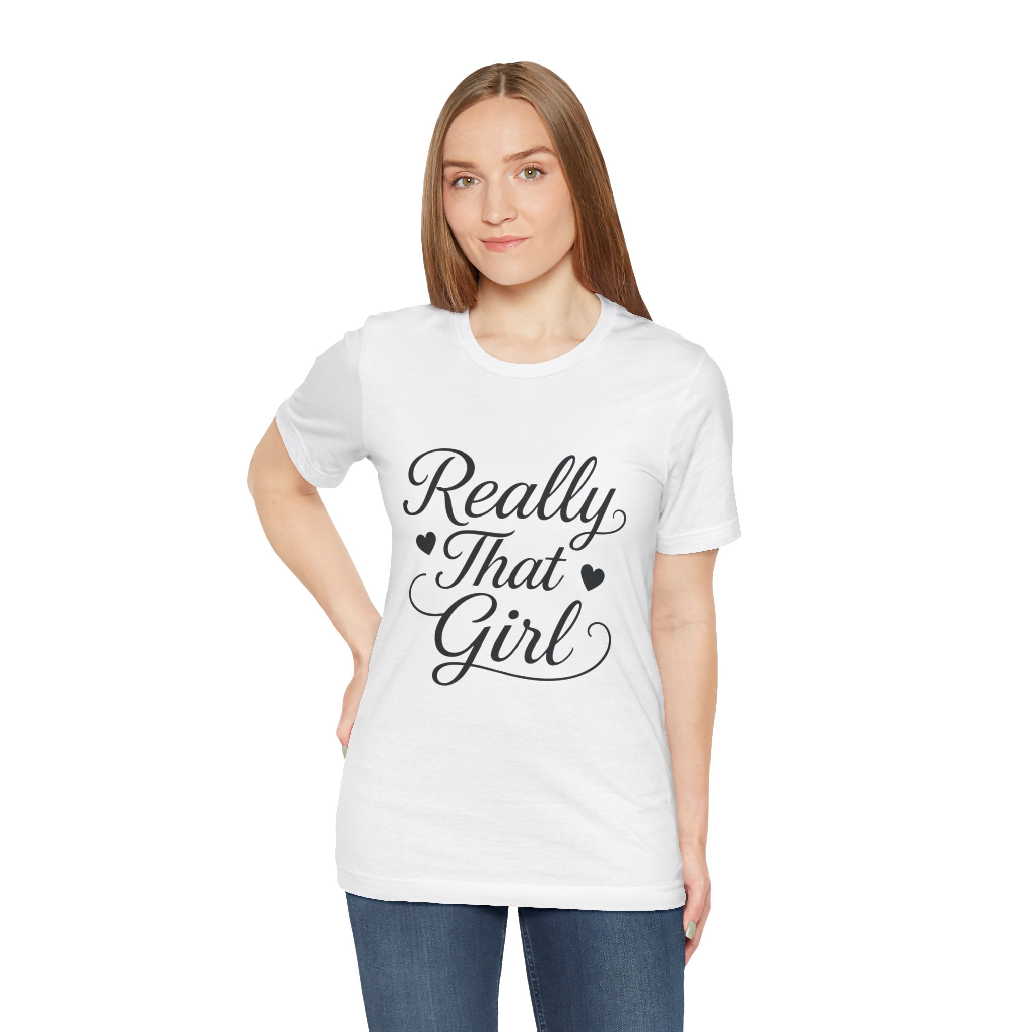 Really That Girl Tee