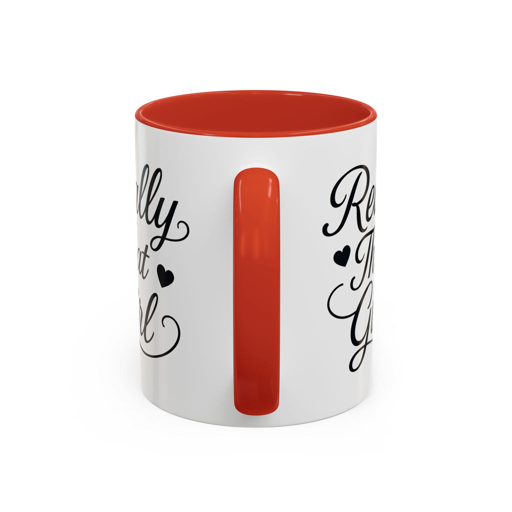 Really That Girl Mug (11/15oz)