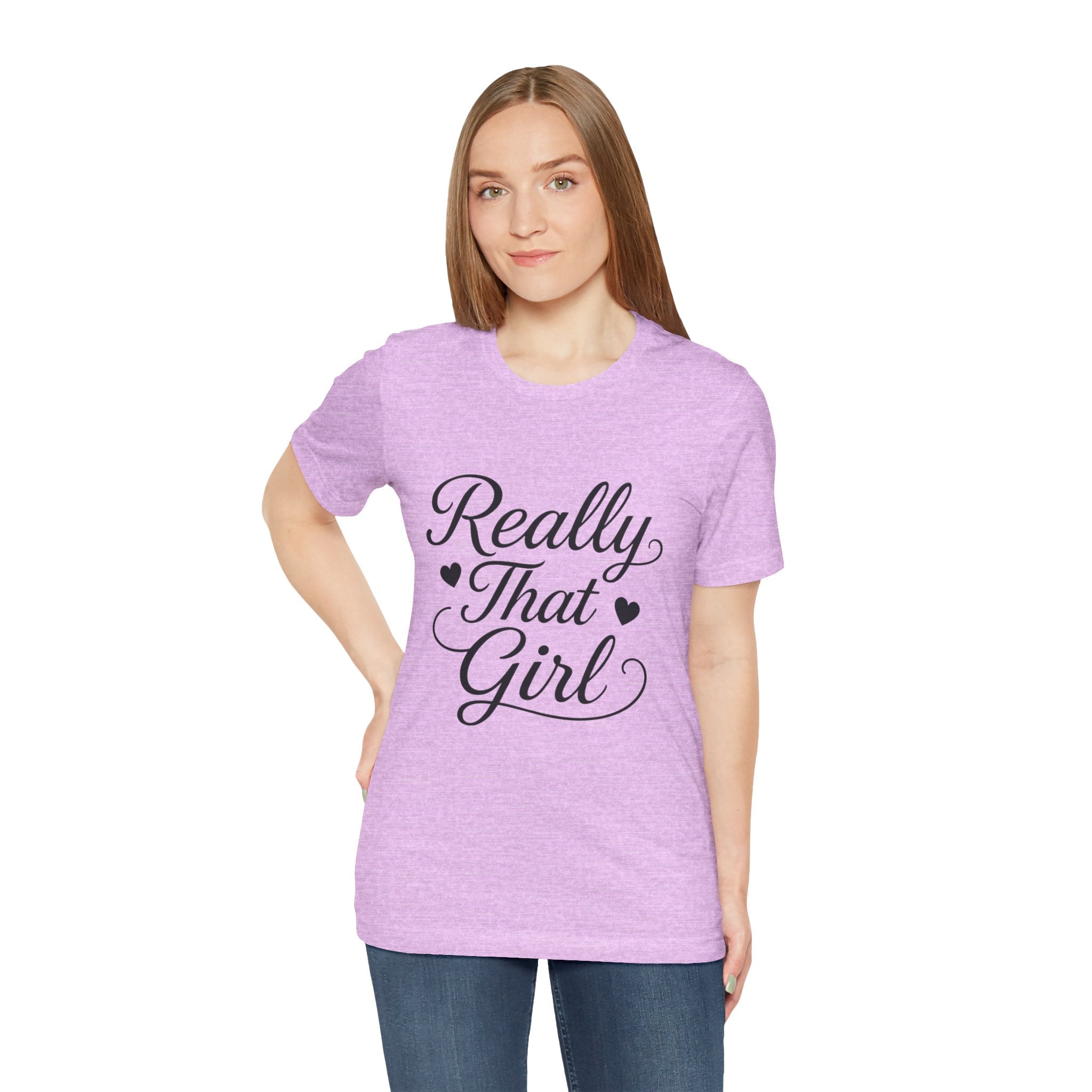Really That Girl Tee