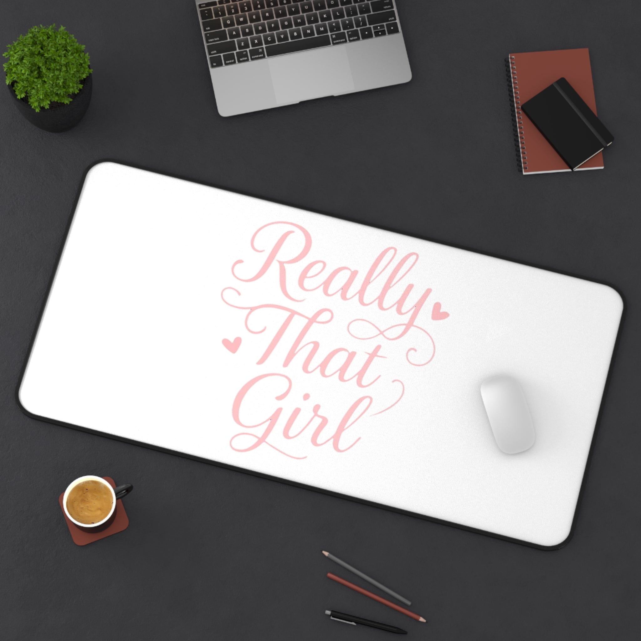 Really That Girl Desk Mat