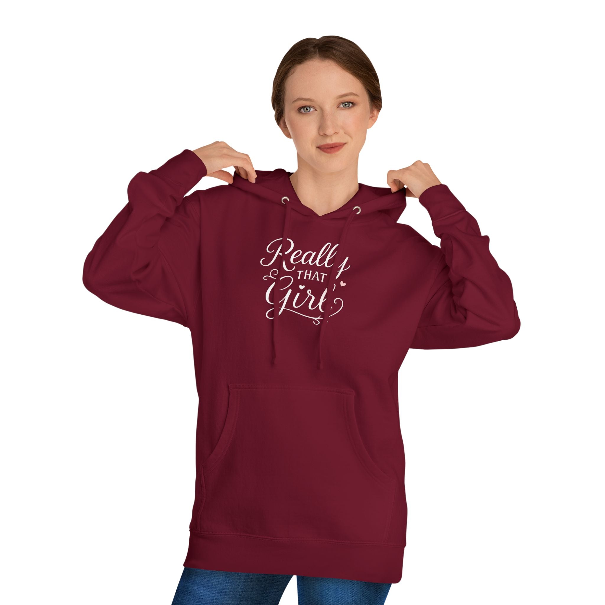 Really That Girl Hoodie