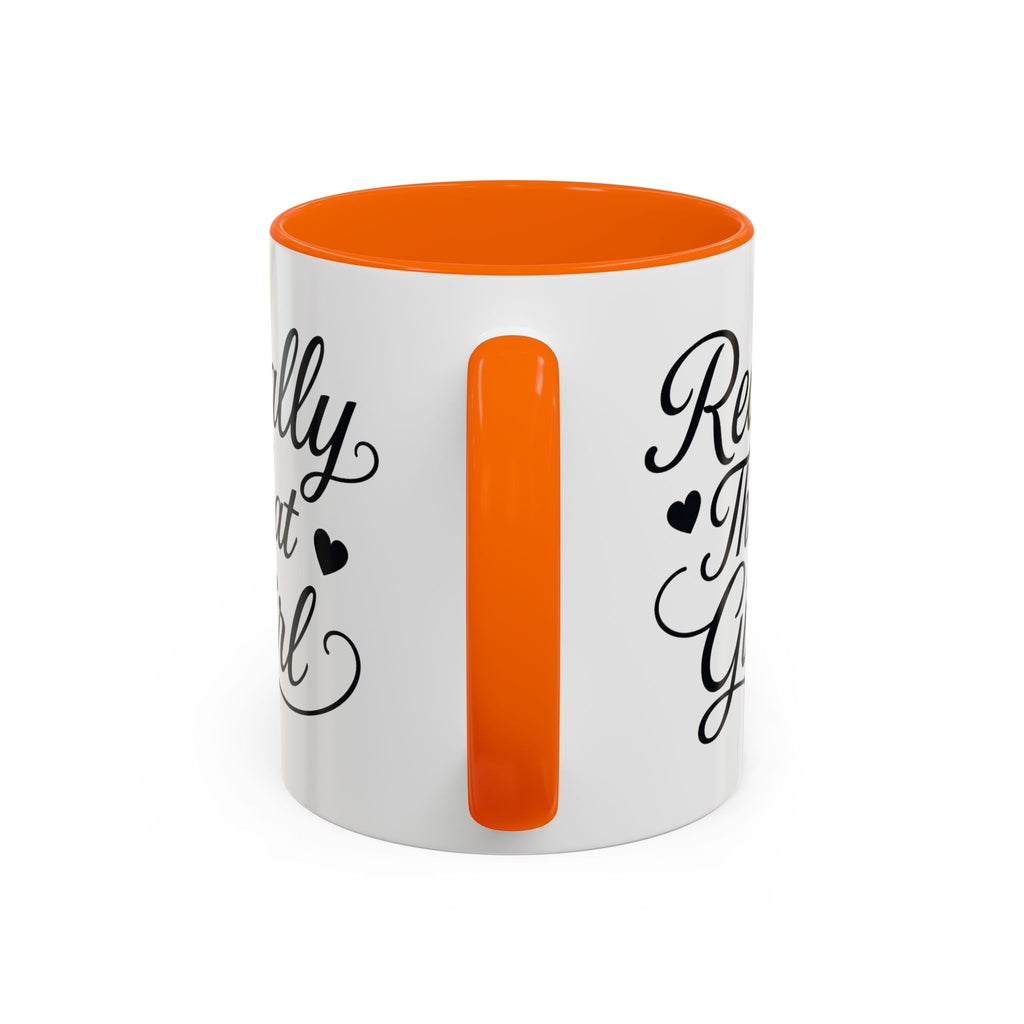 Really That Girl Mug (11/15oz)