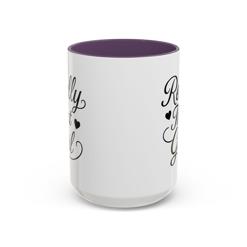 Really That Girl Mug (11/15oz)