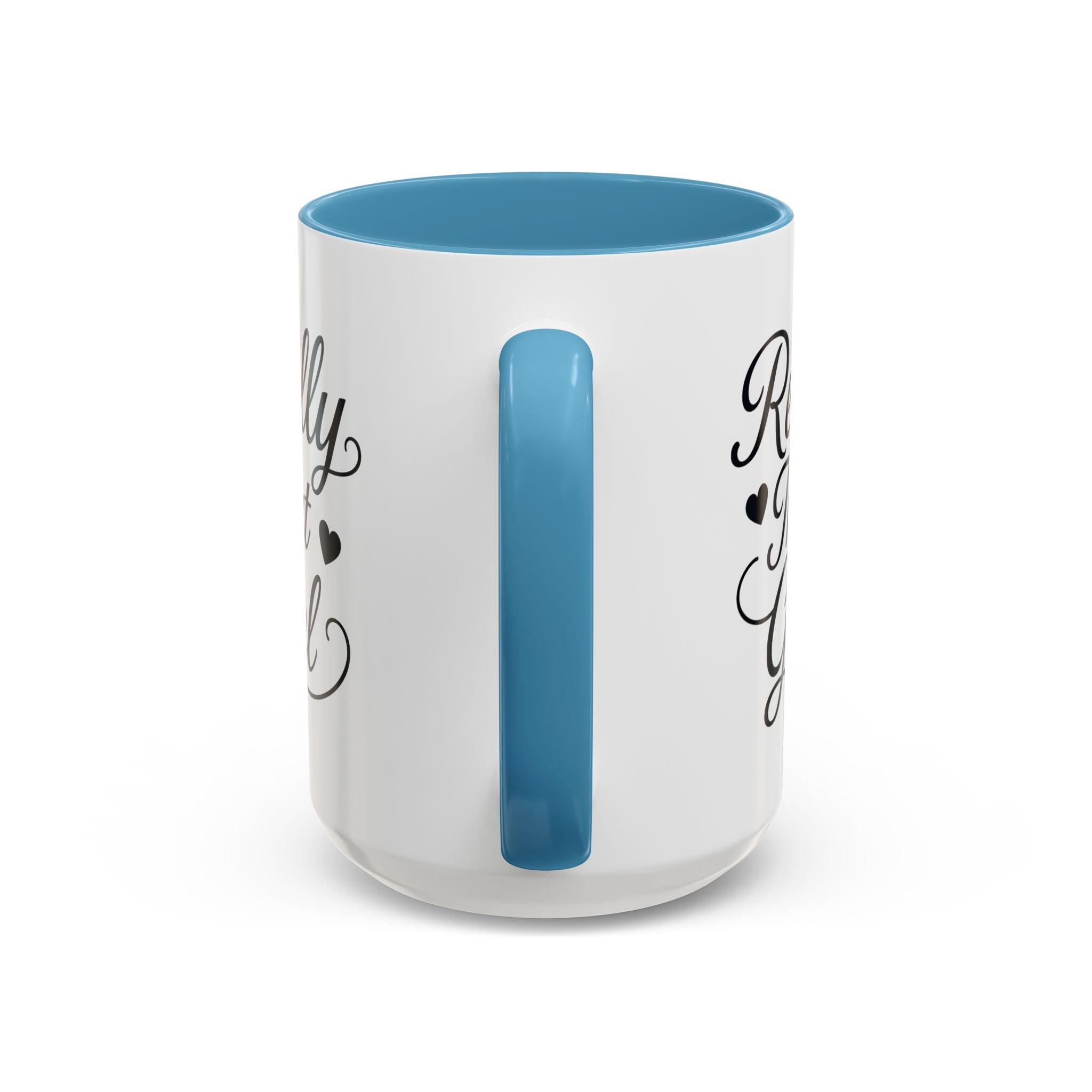 Really That Girl Mug (11/15oz)