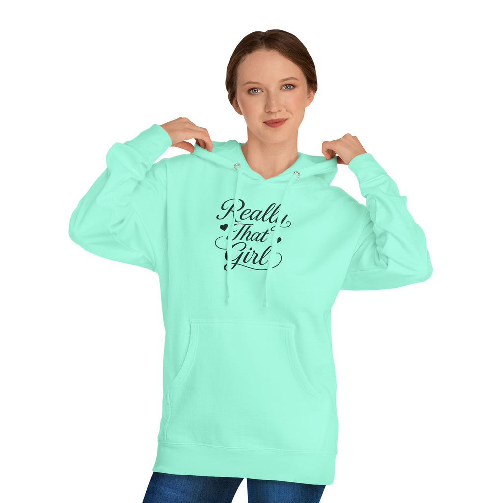 Really That Girl Hoodie