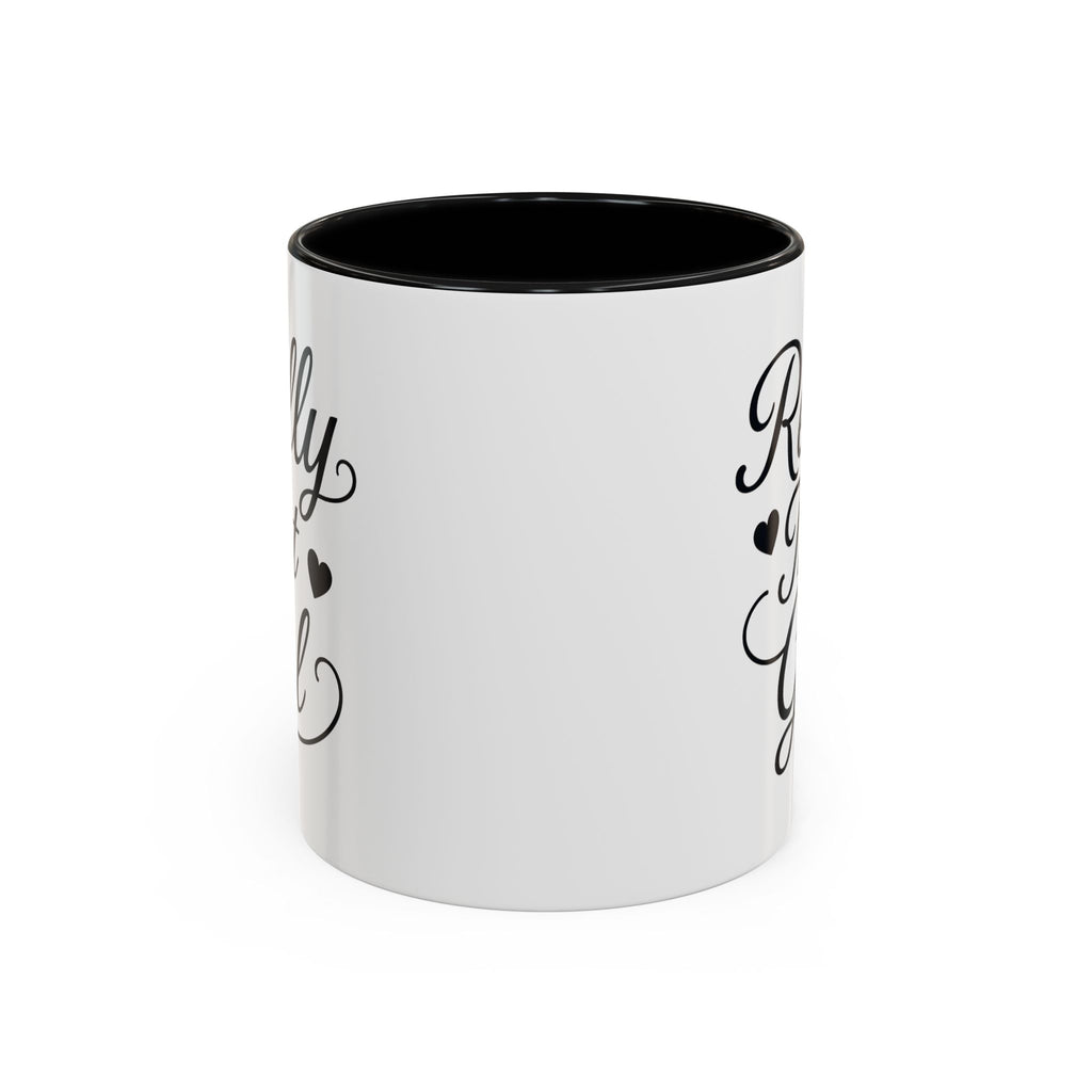 Really That Girl Mug (11/15oz)
