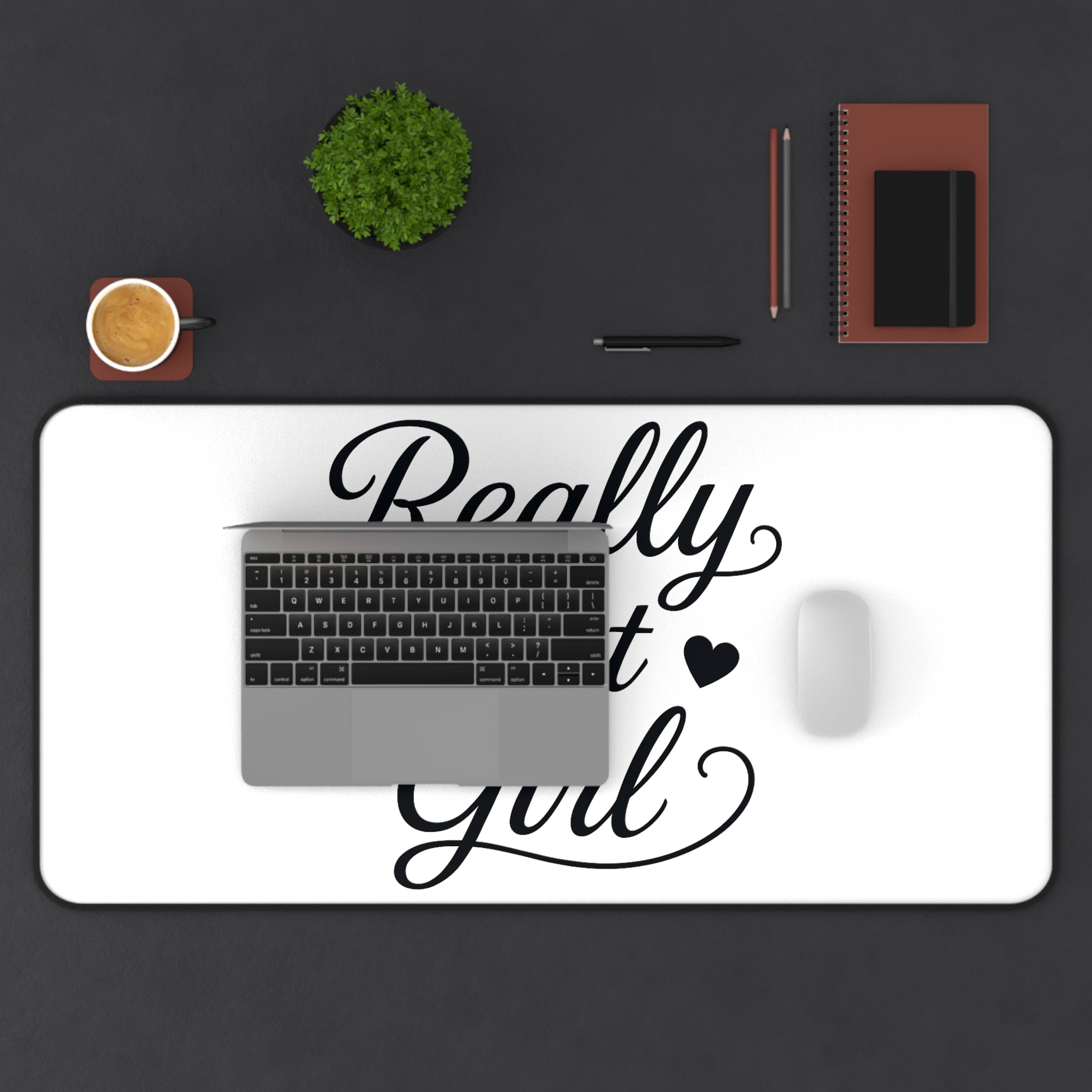 Really That Girl Desk Mat