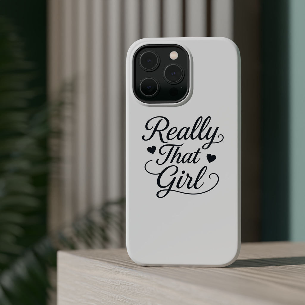 Really That Girl Magnetic Impact-Resistant Phone Case