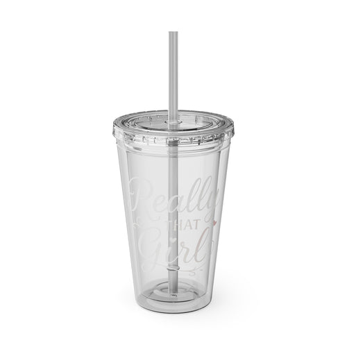 Really That Girl Clear Tumbler with Straw