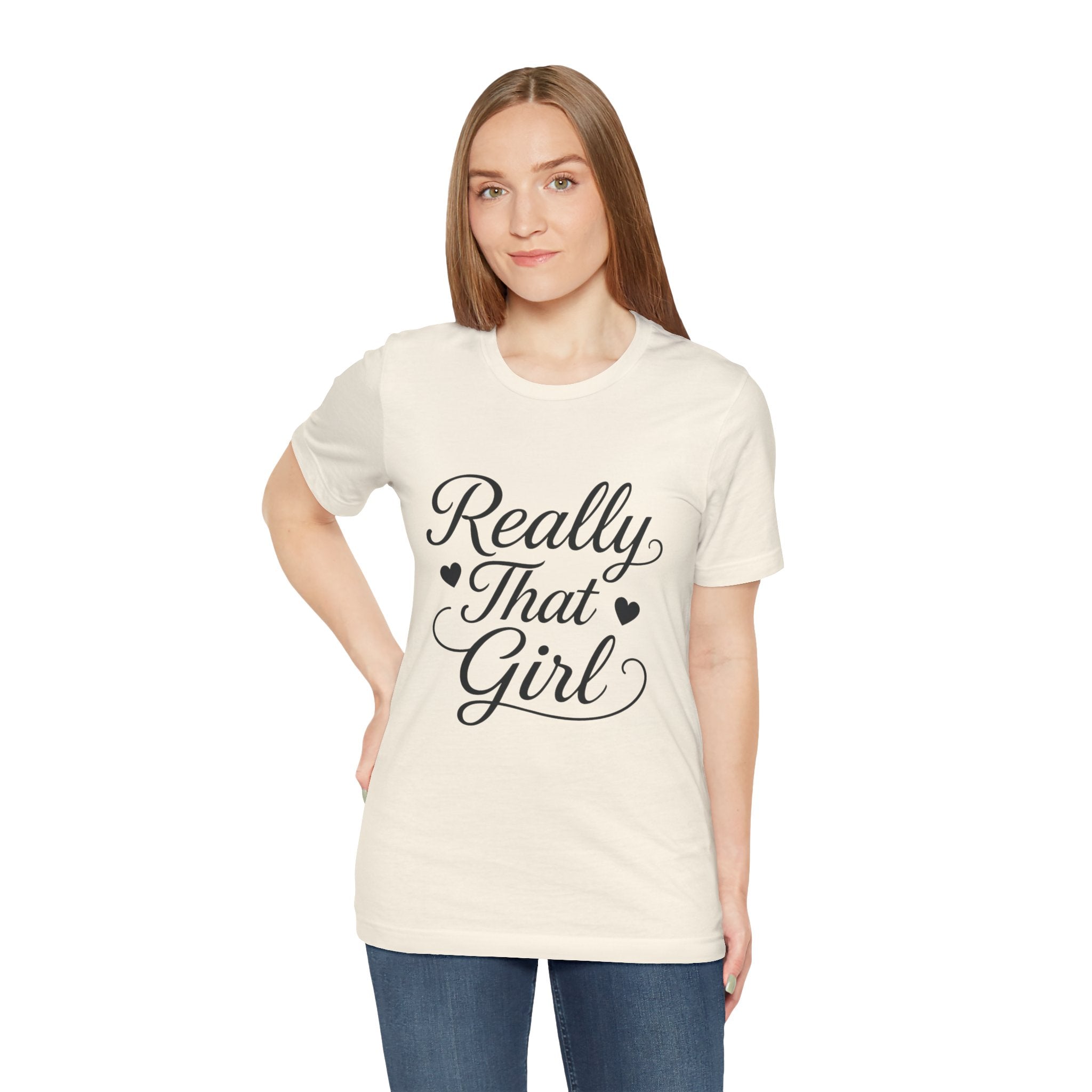 Really That Girl Tee