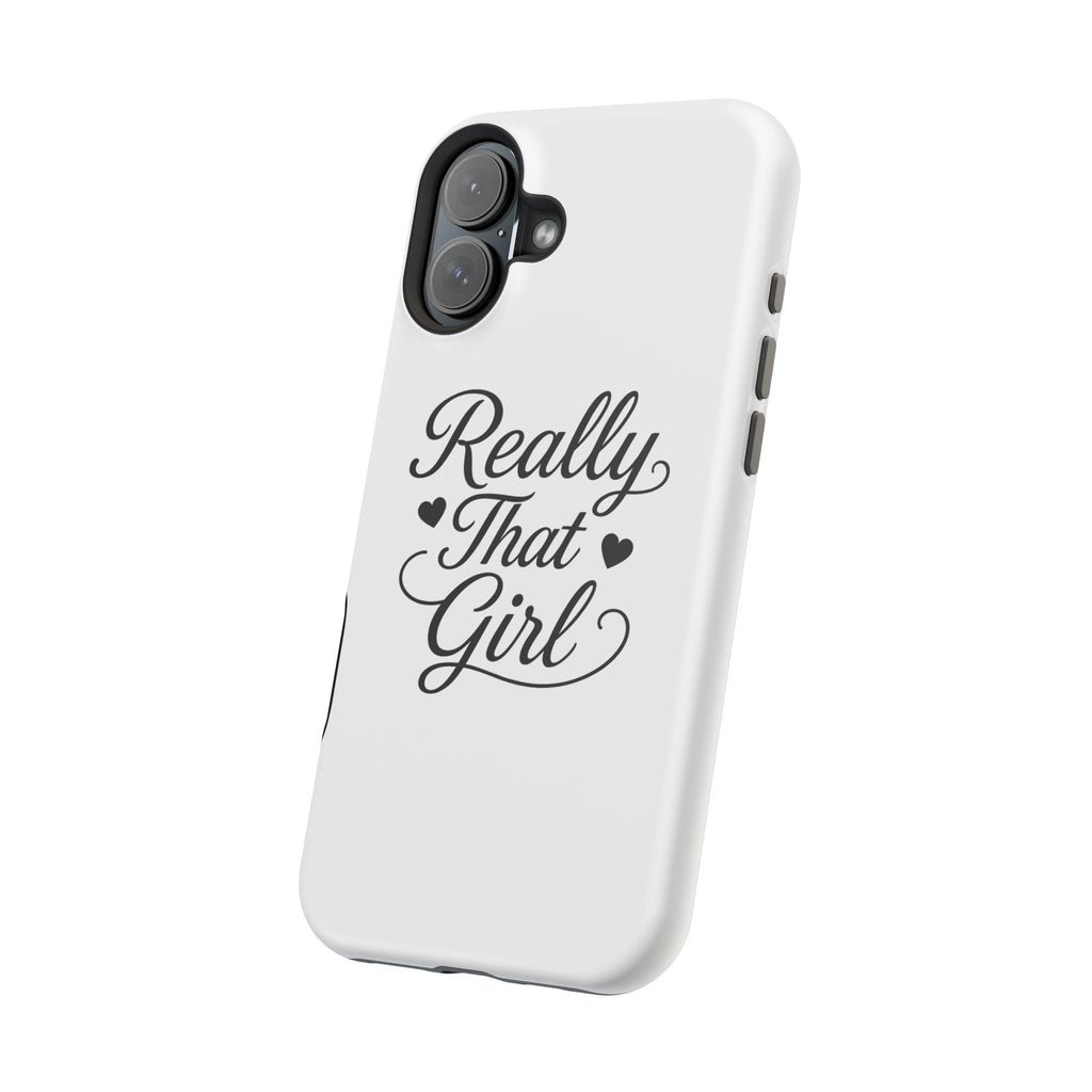 Really That Girl Magnetic Impact-Resistant Phone Case