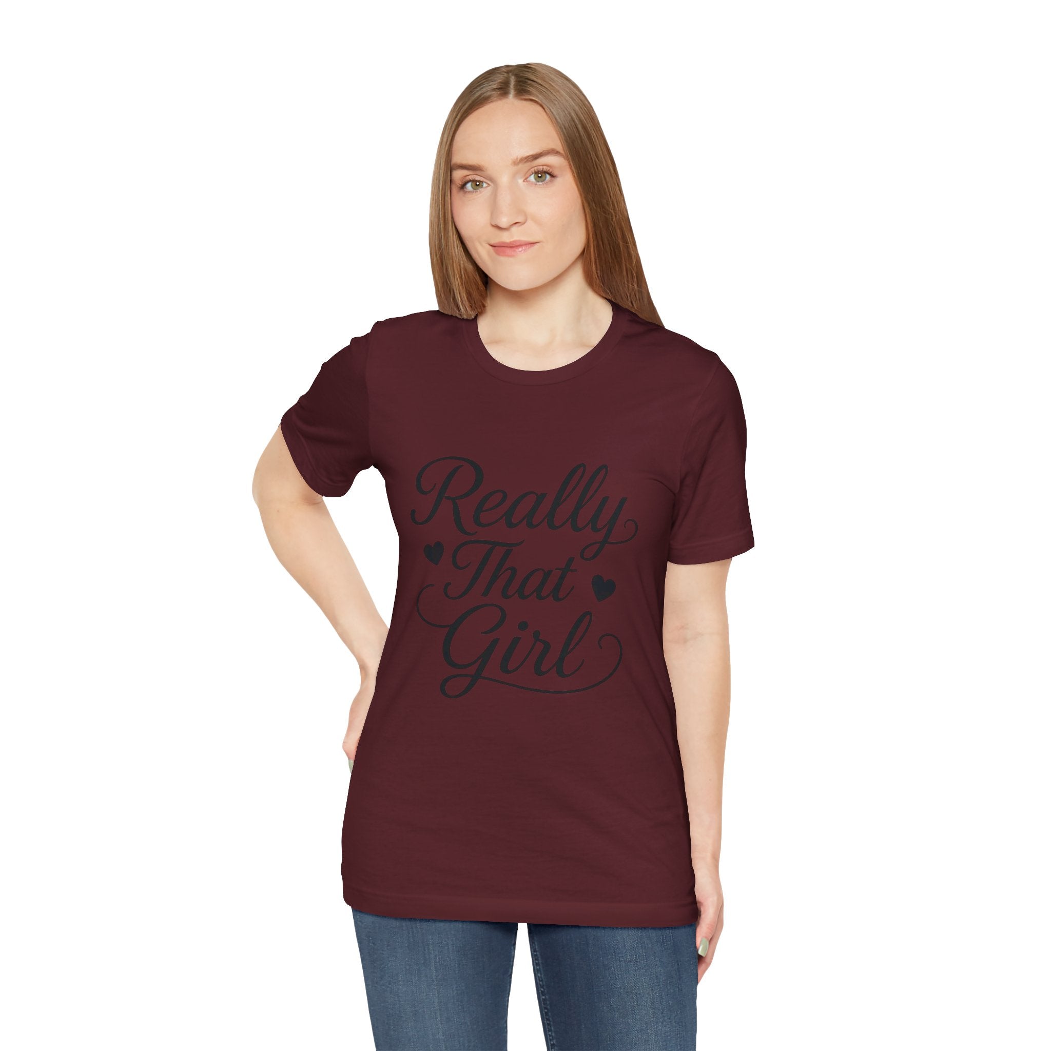 Really That Girl Tee