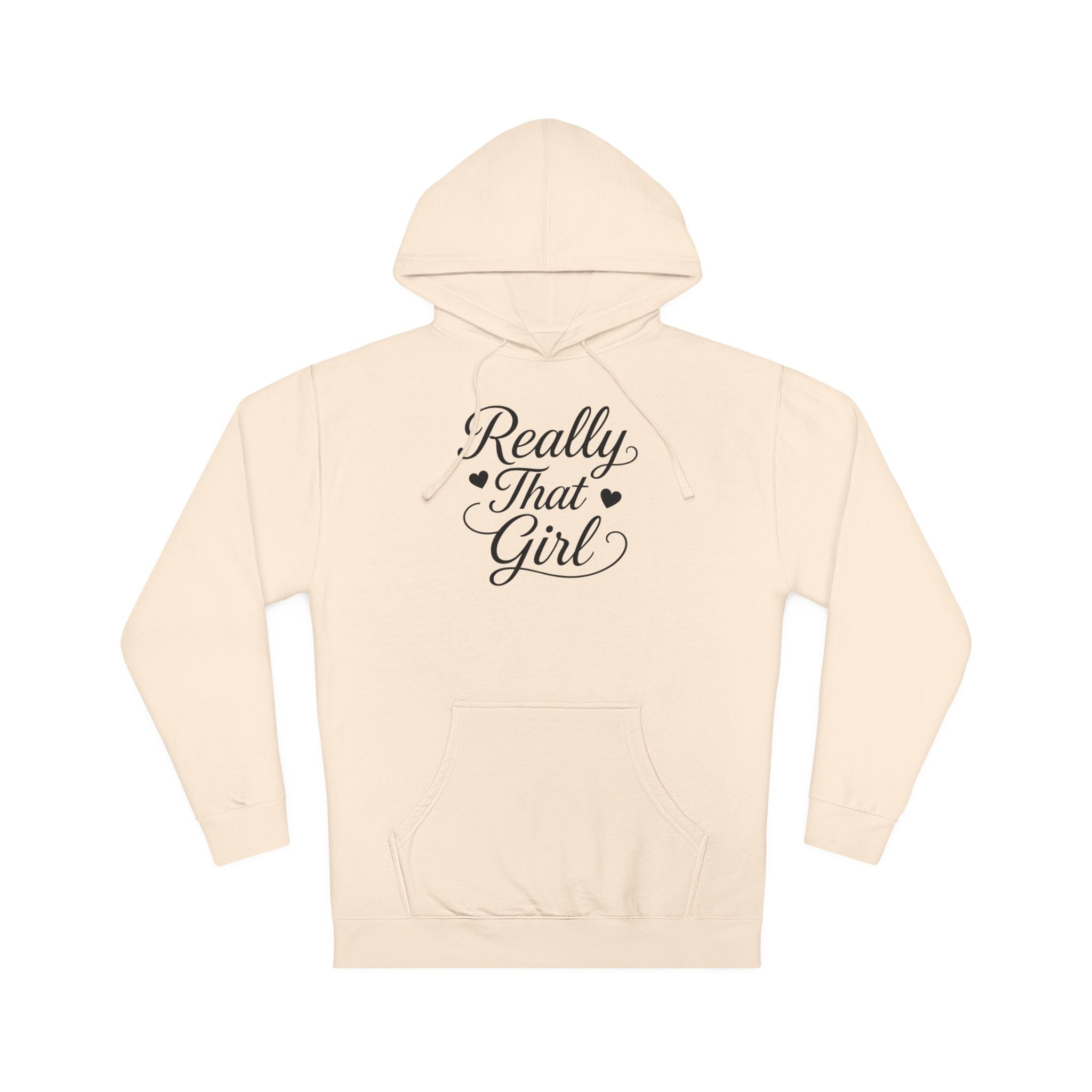 Really That Girl Hoodie