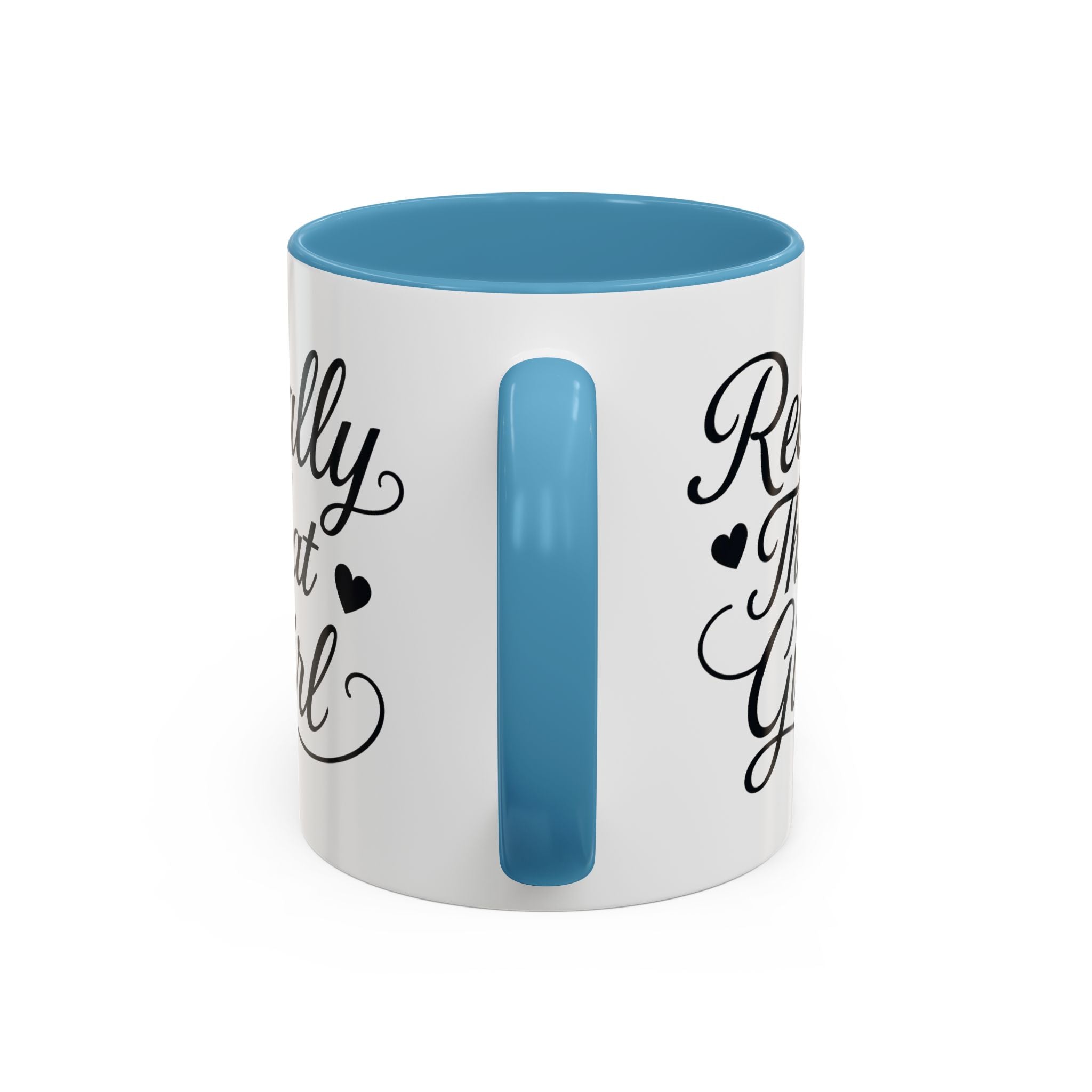 Really That Girl Mug (11/15oz)