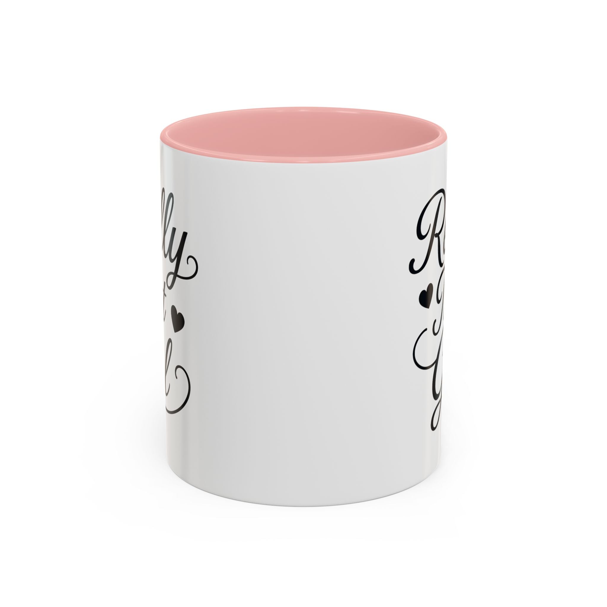 Really That Girl Mug (11/15oz)