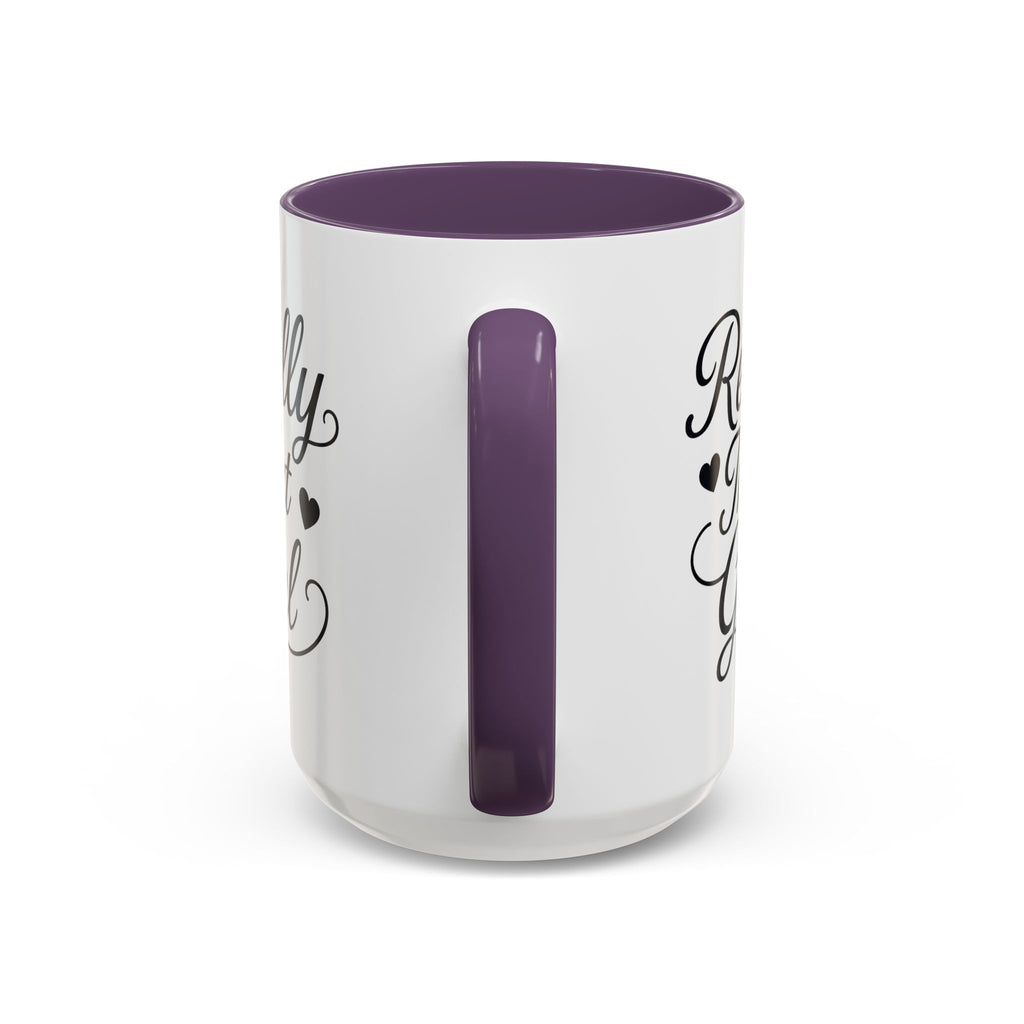 Really That Girl Mug (11/15oz)