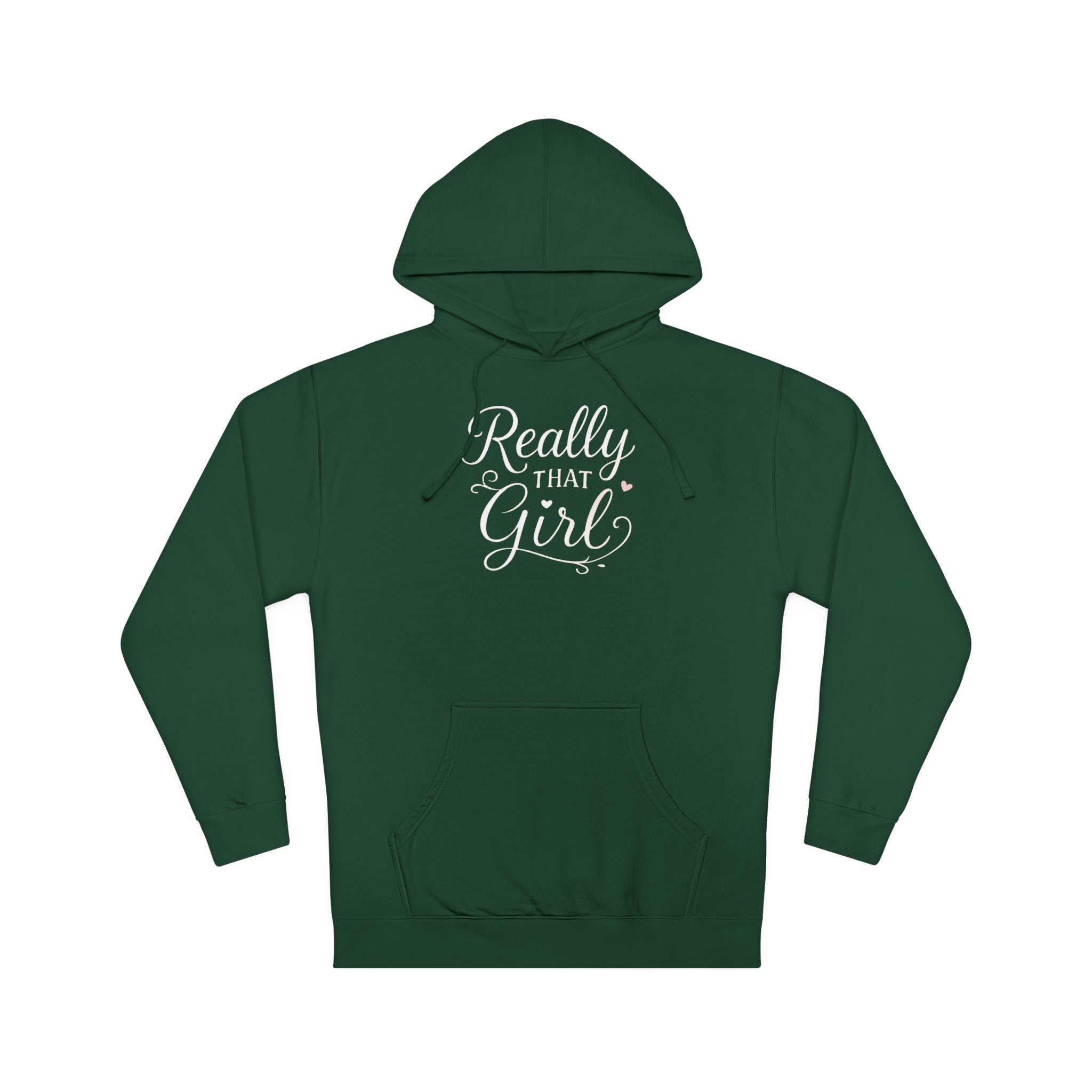 Really That Girl Hoodie
