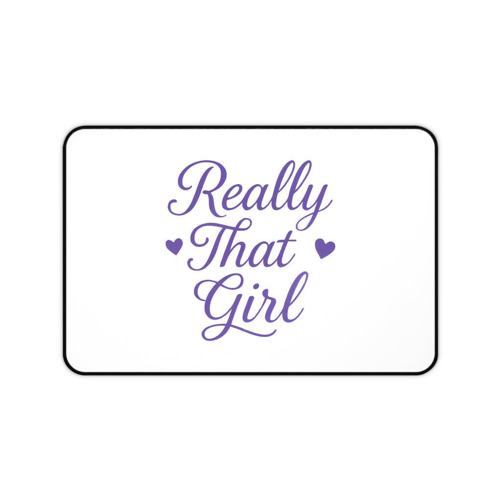 Really That Girl Desk Mat