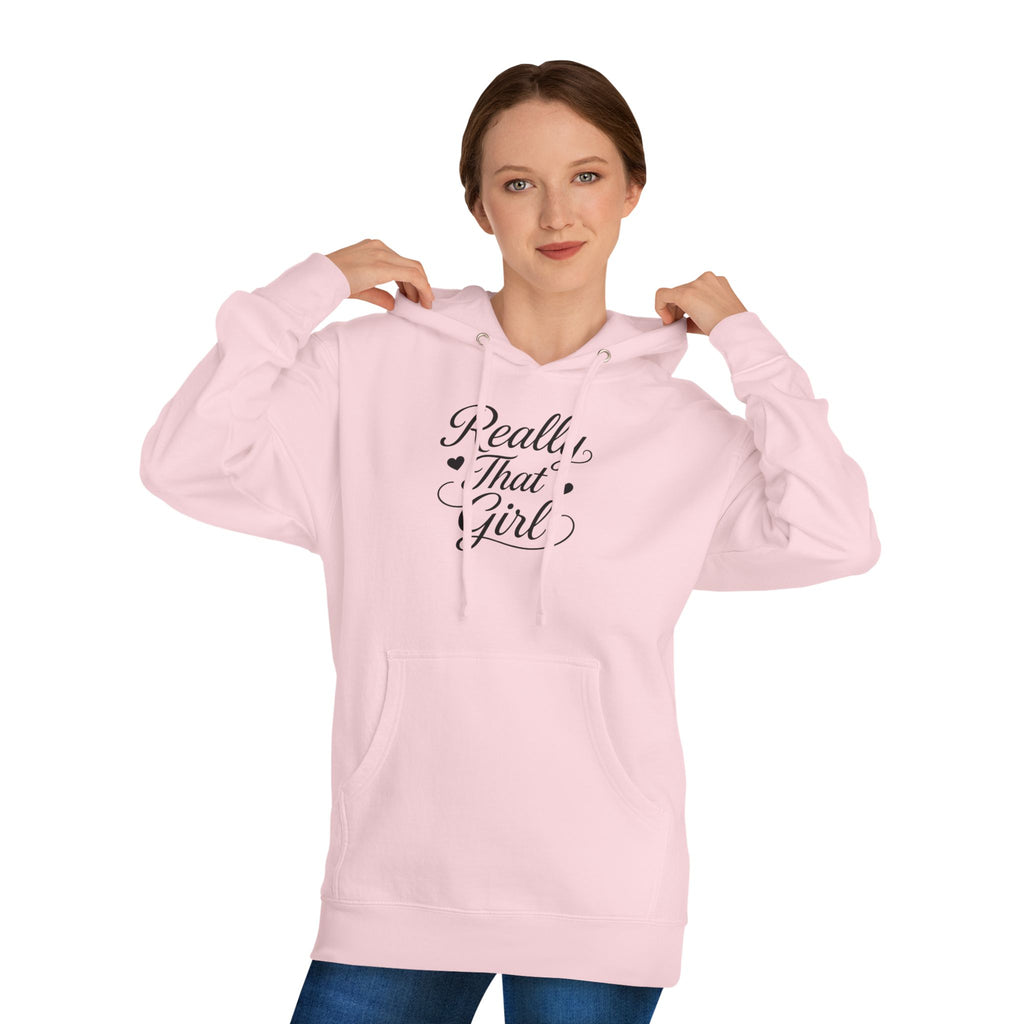 Really That Girl Hoodie