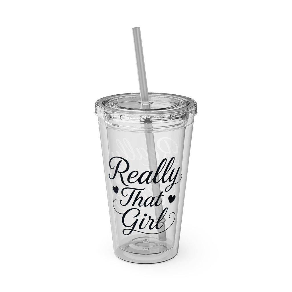 Really That Girl Clear Tumbler with Straw