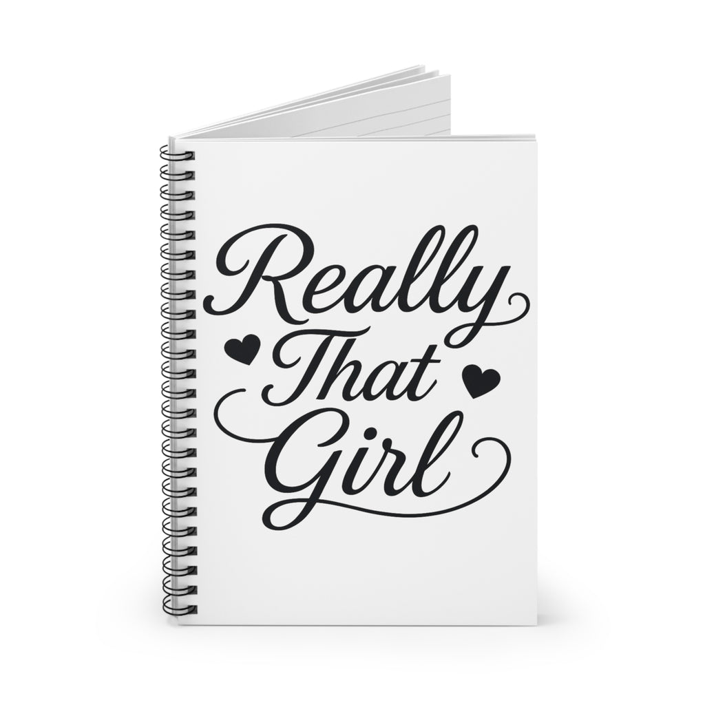 Really That Girl Spiral Notebook