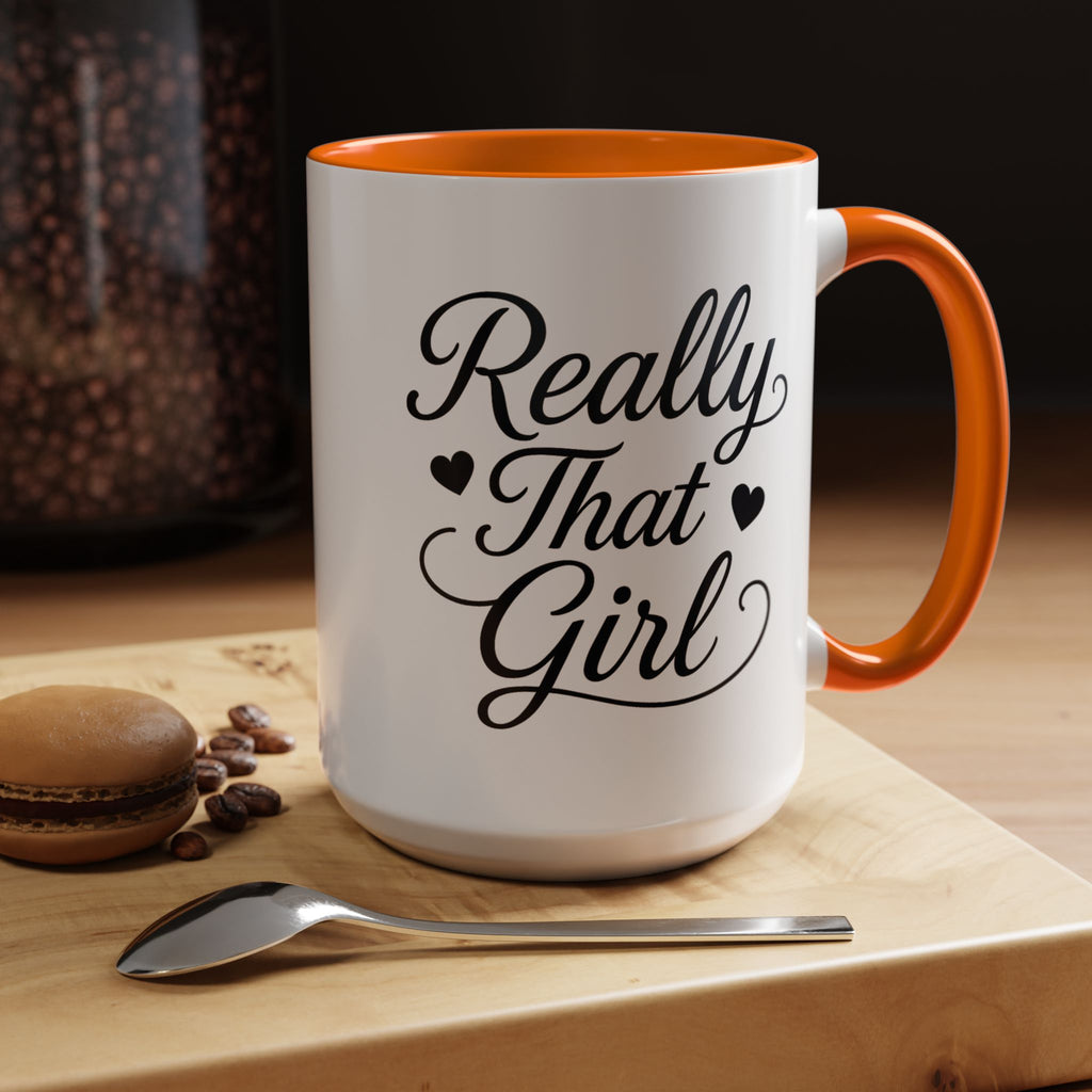 Really That Girl Mug (11/15oz)