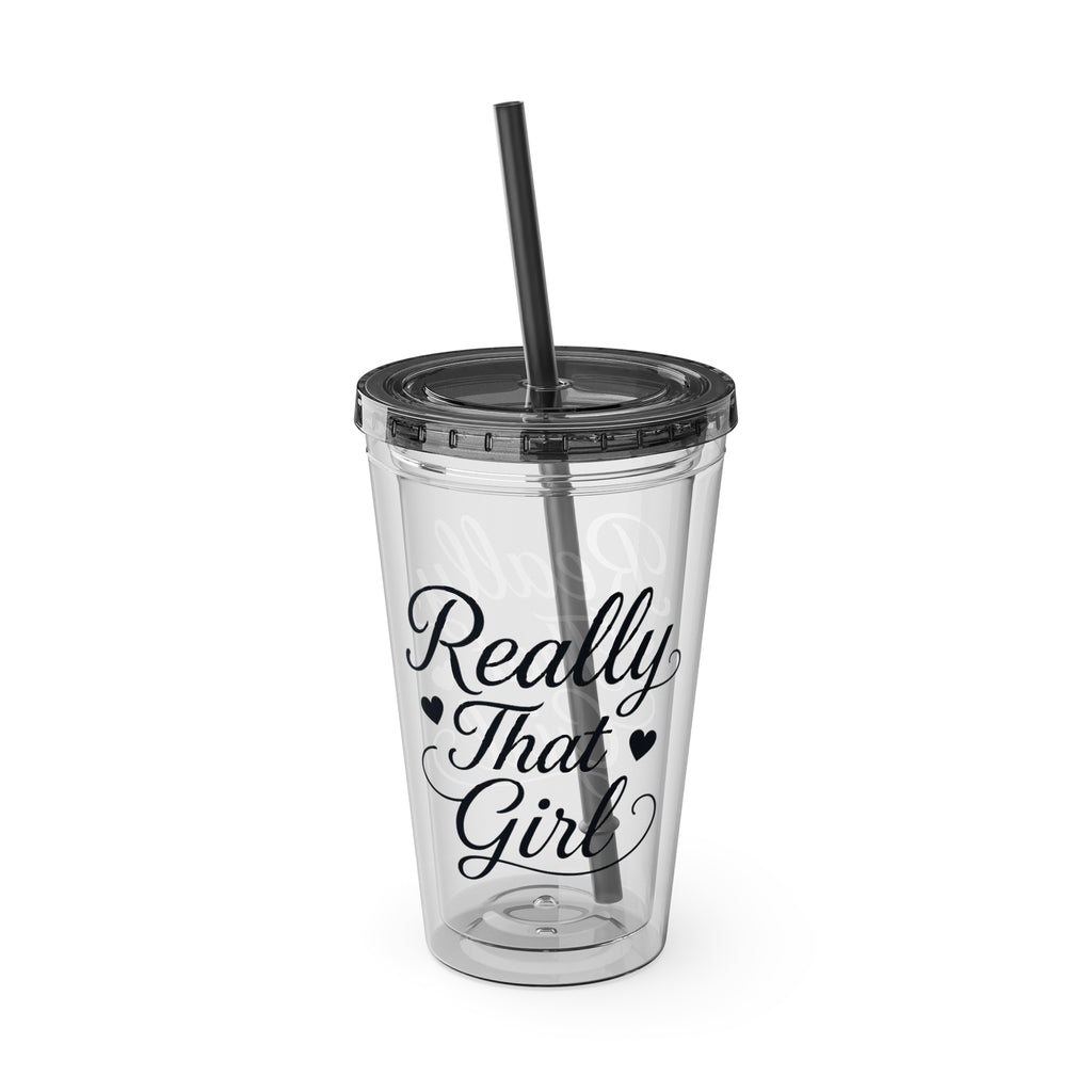 Really That Girl Clear Tumbler with Straw