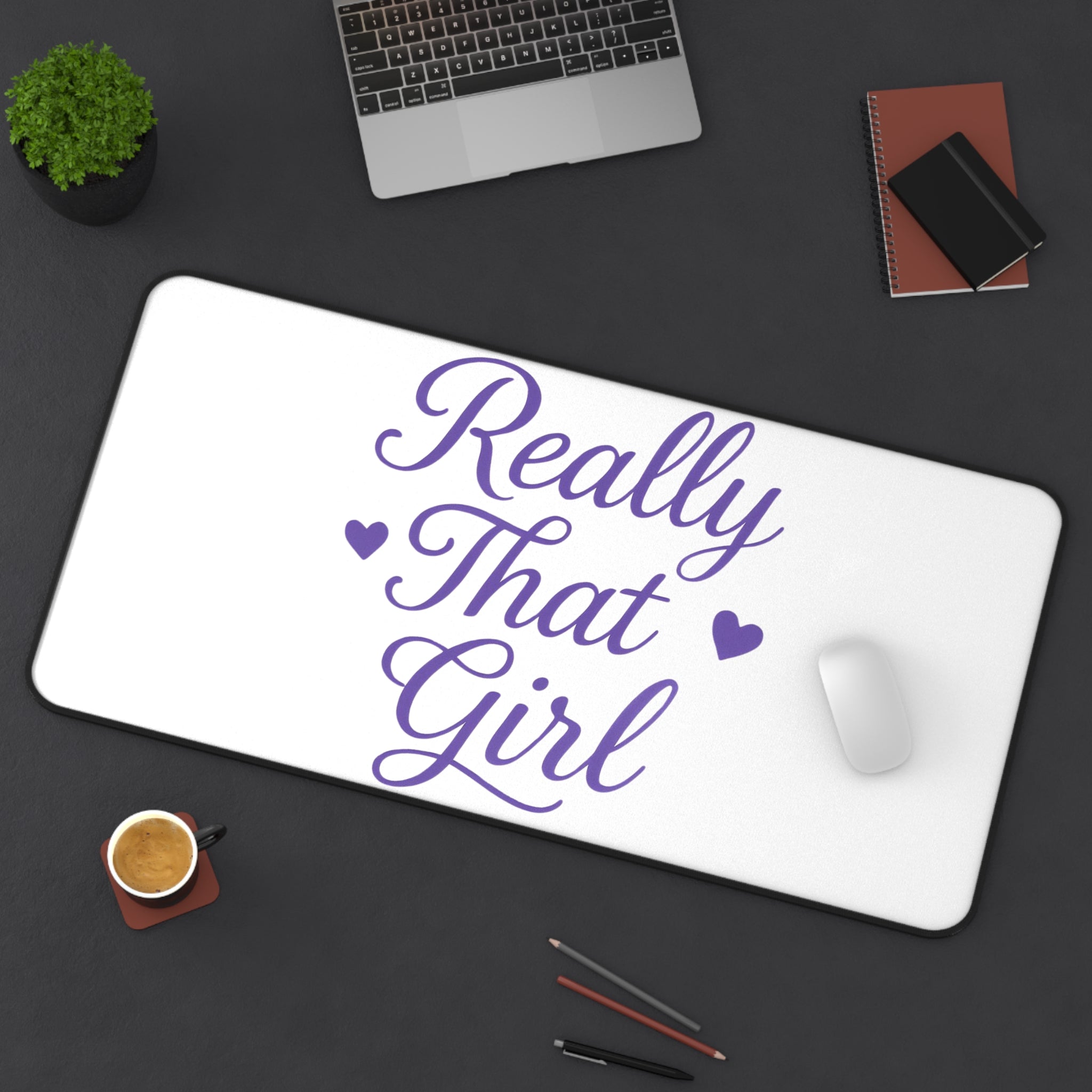 Really That Girl Desk Mat